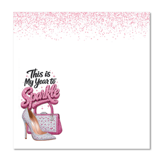 My Year to Sparkle - Sticky Pad