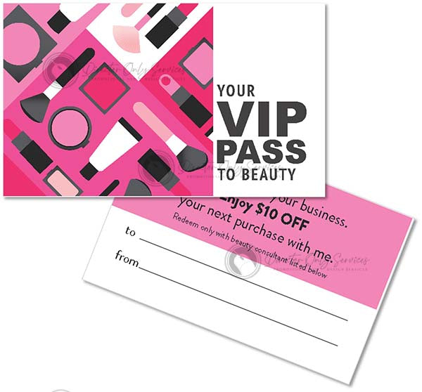 VIP PASS to Beauty cards $10