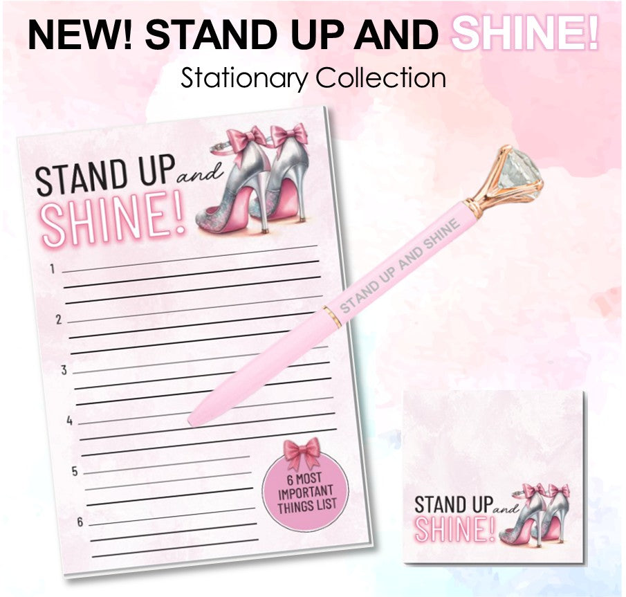 Stand Up and Shine