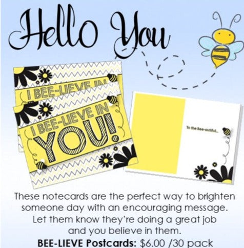 "I Bee-lieve In You!" post cards in Yellow, in two styles