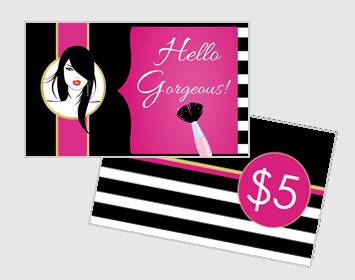 Gift Cards "Hello Gorgeous" a $5 value