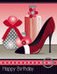 "Happy Birthday" Postcards with High Heel and Perfume