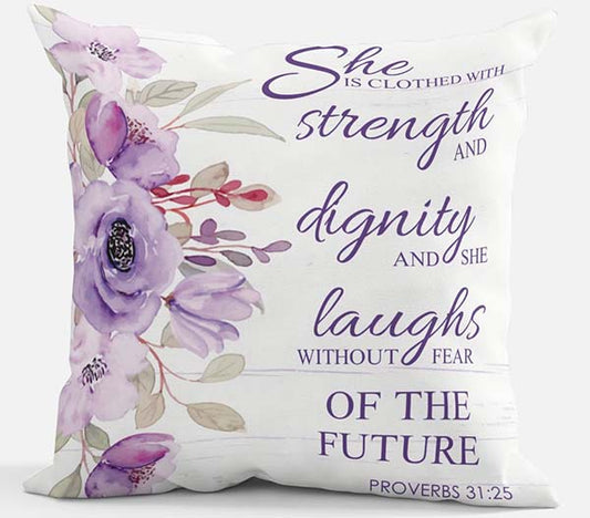 "She is clothed in Strength" Pillow - FREE SHIPPING